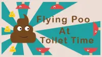 Flying Poo At Toilet Time Screen Shot 0