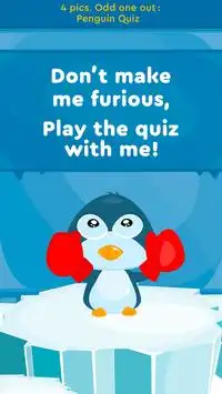 4 pics. Odd one out: Penguin Quiz Screen Shot 2