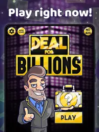 Deal for Billions - Win a Billion Dollars Screen Shot 7