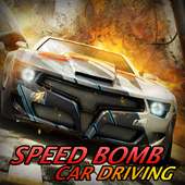Speed Bomb Car Driving Simulator