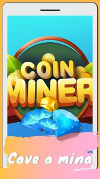 Coin Miner Tycoon - Tesouro Screen Shot 0