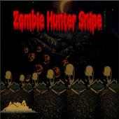 Zombie Hunter Snipe
