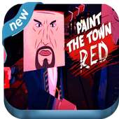 new paint the town red guide