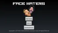 Face Haters Screen Shot 0