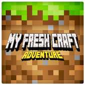 My Fresh Craft Adventure : Survival & Creative