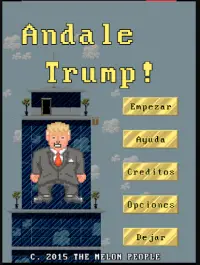 Ándale Trump! Screen Shot 0