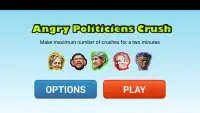 Angry Politiciens Crush Screen Shot 0