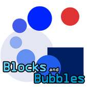 Blocks and Bubbles
