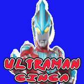 Tips Ultraman Ginga