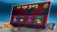 777 Slots de peixes Screen Shot 0