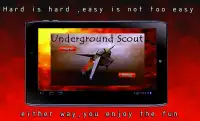 Underground Scout Screen Shot 6