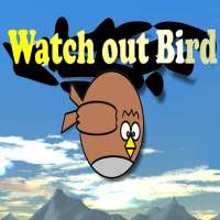 WatchoutBird