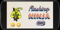 Flashing Ninja Screen Shot 0