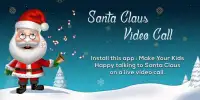 Santa Claus Video Call Prank Screen Shot 0