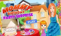 Mommy Birthday Party Surprise: Adventure Planner Screen Shot 5