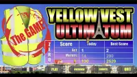 yellow vest ultimatum Screen Shot 0