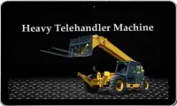 Heavy Telehandler Machine Screen Shot 2