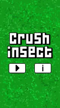 Crush insect Screen Shot 0