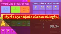 Trận chiến chữ(Typing Fighting) Screen Shot 5