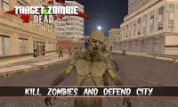 Objetivo muerta del zombi Screen Shot 4