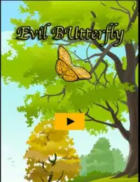 Evil Butterfly Screen Shot 0