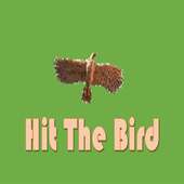 Hit The Bird