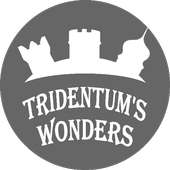 Tridentum's Wonders