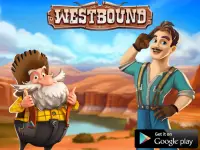 Westbound: Cowboys Pericolo Ra Screen Shot 4