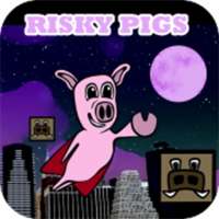 Risky Pigs