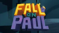 Fall on Paul Screen Shot 4