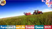 Farm and Real Life Tractor Game 2021 Screen Shot 0