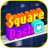 Square Dash