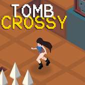 Tomb Crossy GO