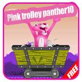pink trolley panther 10