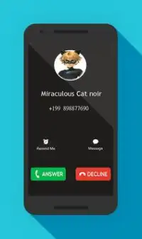 Miraculous Cat Noir Fake Call Screen Shot 2