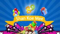 Shan Koe Mee Screen Shot 0