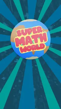 Super Math World Screen Shot 0