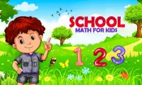 School Math Kids: Good Game For Kids & Teachers Screen Shot 0