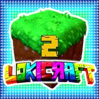 LokiCraft 2 – New Sans Building MiniCraft Game