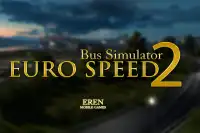 EURO SPEED BUS SIMULATOR 2 Screen Shot 11