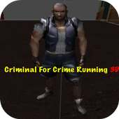 Criminal For Crime Running 3D