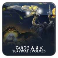 Guide For Ark: Survival Evolved