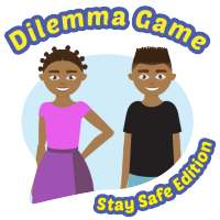 The Dilemma Game - Stay Safe Edition