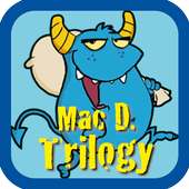 Mac D. Trilogy