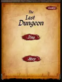 The Last Dungeon Screen Shot 0