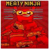 Meaty Ninja