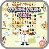 Cooking Crush Fever