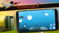 Wing Fire Screen Shot 3