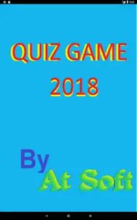 QUIZ GAME 2018 Screen Shot 5