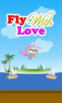 Fly With Love Screen Shot 0